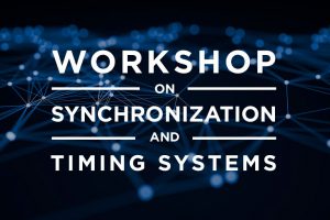 Workshop on Synchronization and Timing Systems